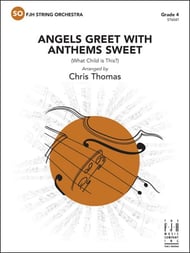 Angels Greet with Anthems Sweet Orchestra sheet music cover Thumbnail